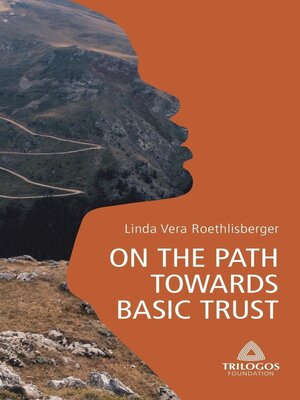 cover image of 1 ON THE PATH TOWARDS BASIC TRUST